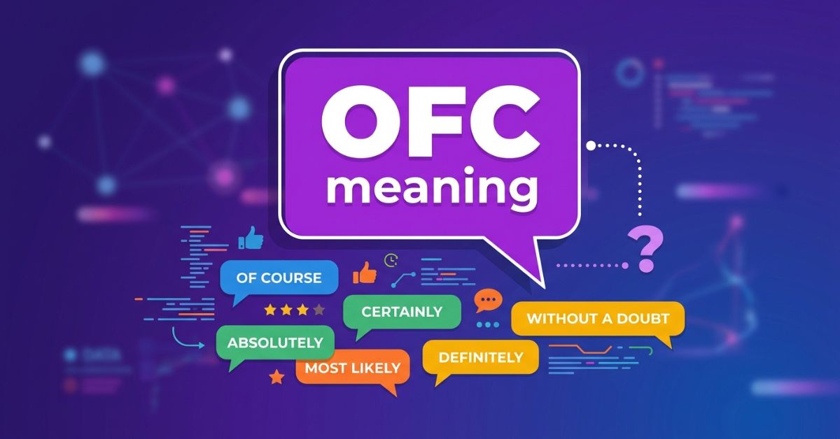 OFC Meaning